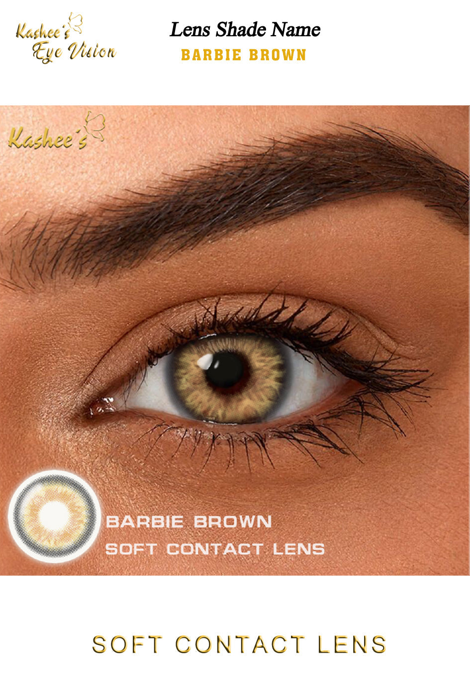 Kashees Lens Barbie Brown