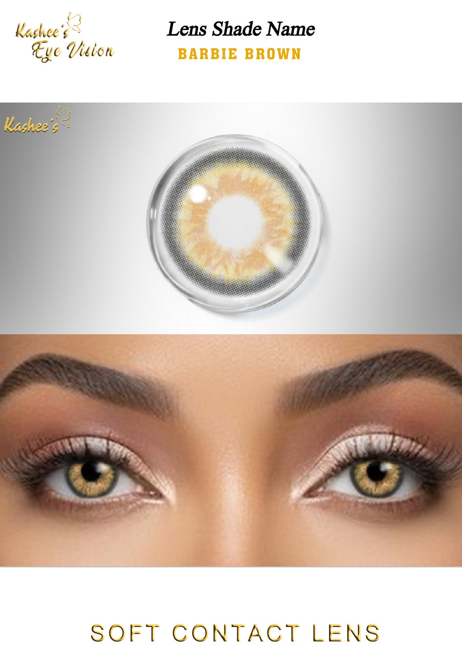Kashees Lens Barbie Brown