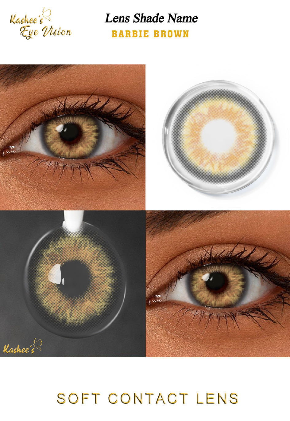 Kashees Lens Barbie Brown